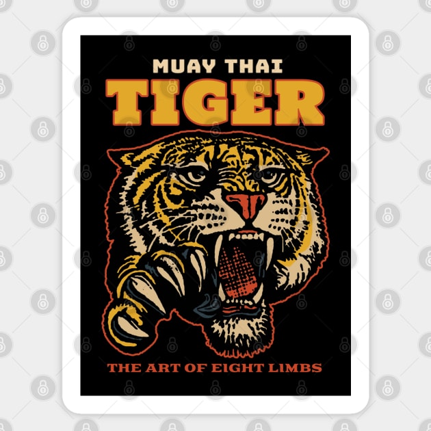 Muay Thai Tiger The Art of Eight Limbs Sticker by KewaleeTee